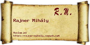 Rajner Mihály névjegykártya